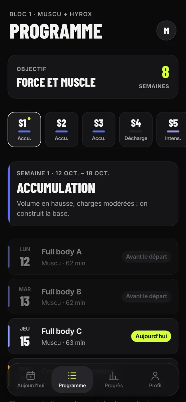 Écran Programme : objectif Force et muscle, semaines S1 à S8 avec leur phase.